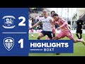 Highlights | Preston North End 2-1 Leeds United | Red card and penalty