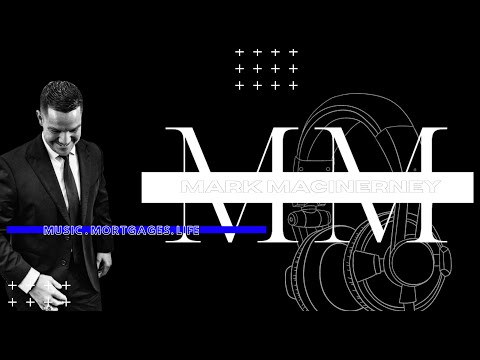 Music, Mortgages & Life...ep.45