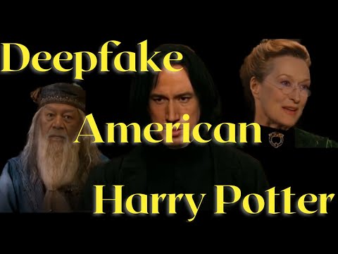 Someone Used Deepfake To Switch The Actors In 'Harry Potter' Movies To American Actors, And The Result Is Hilarious