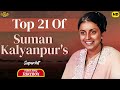 Top 21 Of 𝐒𝐮𝐦𝐚𝐧 𝐊𝐚𝐥𝐲𝐚𝐧𝐩𝐮𝐫 𝐬 Superhit Video Songs Jukebo