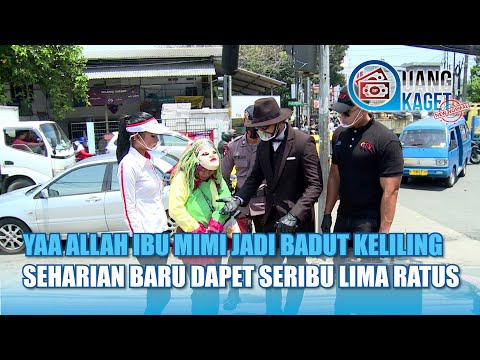Jadi badut Keliling Seharian Baru Dapat Seribu Lima ratus | UANG KAGET