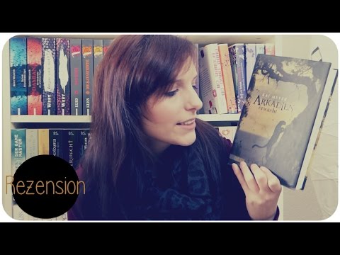 REZENSION | Arkadien erwacht - Kai Meyer