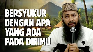 Download lagu Bersyukurlah dengan apa yang ada pada dirimu sekarang - Ustadz Syafiq Riza Basalamah mp3 Download lagu Bersyukurlah dengan apa yang ada pada dirimu sekarang - Ustadz Syafiq Riza Basalamah mp3