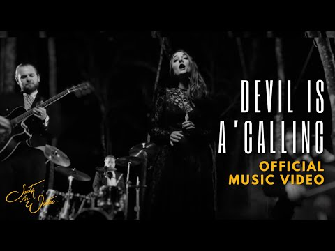 South for Winter - Devil is a'Calling (OFFICIAL MUSIC VIDEO)