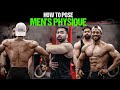HOW TO DO MENS PHYSIQUE POSING