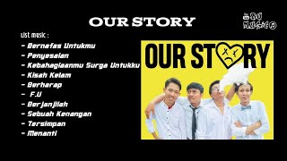 Download lagu Our Story... mp3