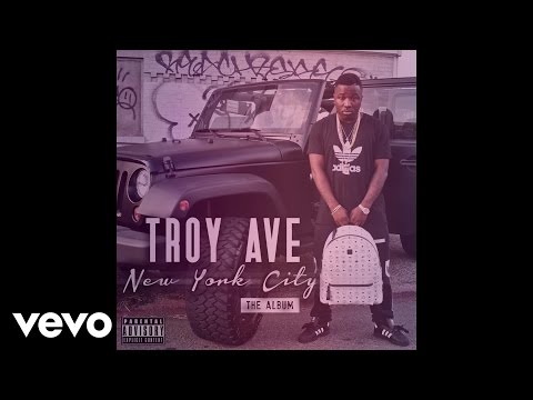 Troy Ave - Beneath Me (Audio)