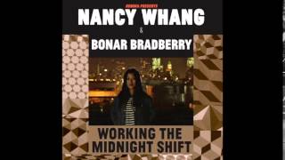 Nancy Whang &amp; Bonar Bradberry - Working The Midnight Shift (Disco Version)