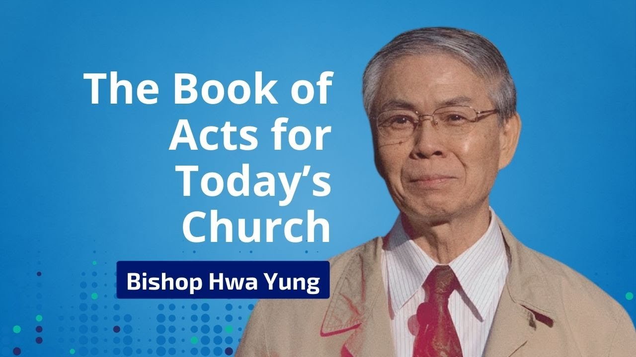 Bishop Hwa Yung on the Book of Acts for Today’s Church & The Seoul 2024 Congress