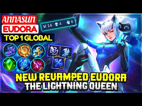 New Revamped Eudora, The Lightning Queen [ Top 1 Global Eudora ] Annasun - Mobile Legends