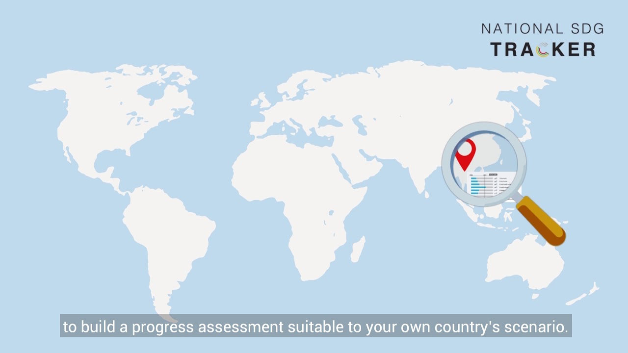National SDG Tracker – SDG progress assessment tailored for your country