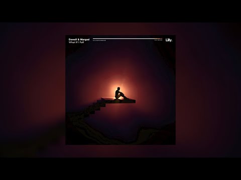Dawell, Margad  - What If I Fall