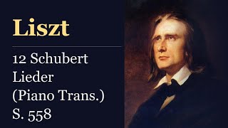 Download lagu Liszt: 12 Schubert Lieder (Piano Trans.) S. 558 – シューベルト歌曲集（ピアノ編曲） mp3