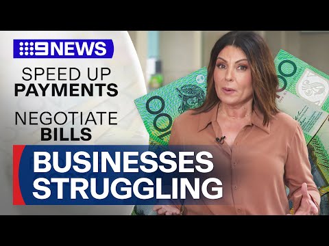 Small businesses struggling with cash flow | 9 News Australia