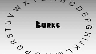 How to Say or Pronounce Burke