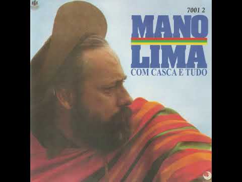 Como Sou - Mano Lima