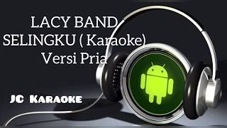 Download lagu Lacy Band - Selingkuh (Nada Pria ) mp3
