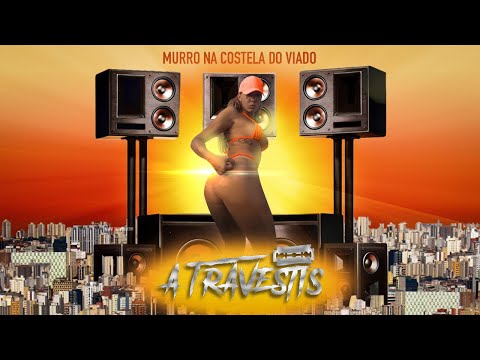 A Travestis - Murro na Costela (Audio Oficial)