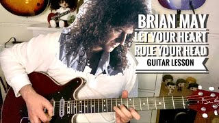 Let Your Heart Rule Your Head - Brian May Guitar Lesson (Guitar Tab) Back To The Light Album