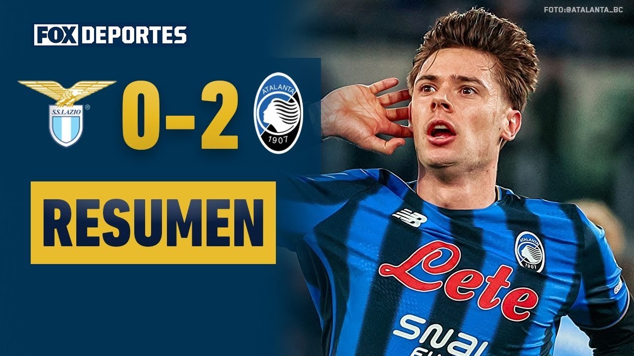 😎💥 VICTORIA DE ATALANTA. | Lazio 0-2 Atalanta | Serie A 2026 | Jornada 25 | HIGHLIGHTS