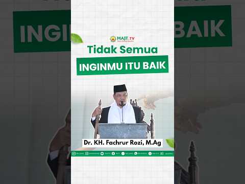 Tidak Semua Inginmu itu Baik Bagimu #khutbah #ingin #ngaji #needs