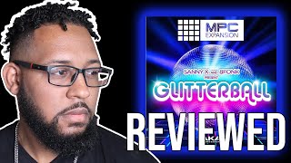 Video thumbnail for Glitterball MPC Expansion Review and Beat making by dilliot2k