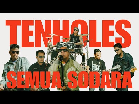 TENHOLES - SEMUA SODARA (RE-RECORDED)