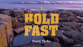 Hold Fast