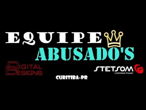 Stetsom Na Balada vol4 dom dom dom equipe abusados