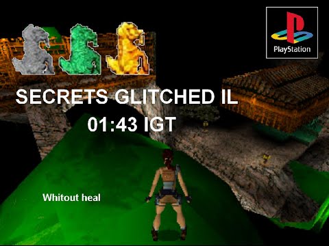TR2 - Floating Islands secrets% glitched IL 01:43 IGT