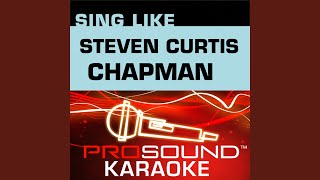 I Will Not Go Quietly (Karaoke Instrumental Track) (In the Style of Steven Curtis Chapman)