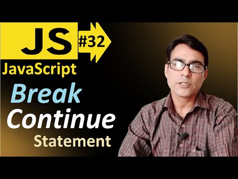 Break And Continue Condition In Loop Statement In Javascript Javascript Lesson 32