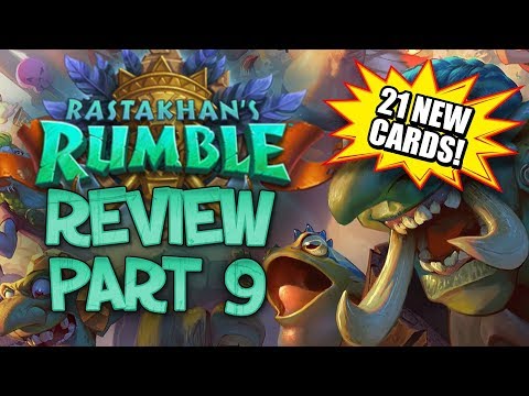 RASTAKHAN'S RUMBLE REVIEW - Part 9! | Card Review | Hearthstone