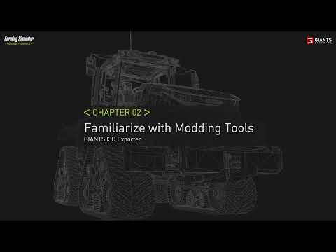 Familiarize with the Modding Tools