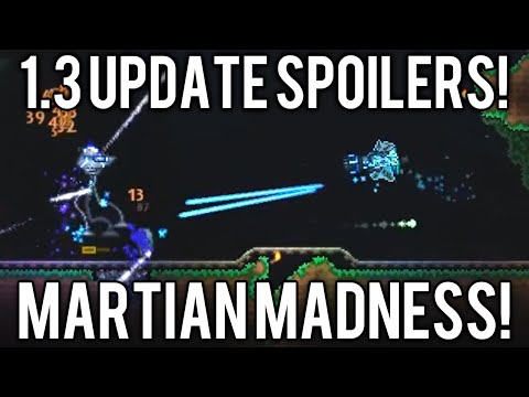 Terraria 1.3 Spoilers: Martian Madness Event, Cthulhu Event, & Release Date?!? @demizegg