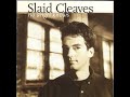 No Angel Knows by Slaid Cleaves