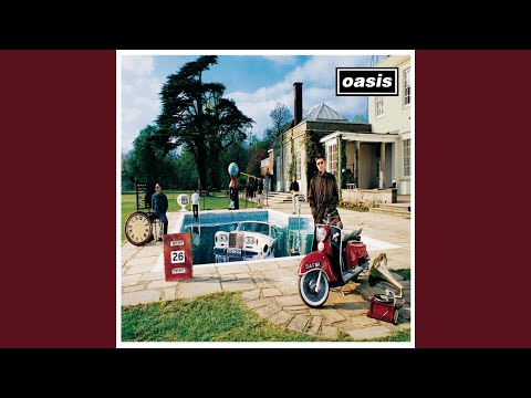 Be Here Now - Oasis