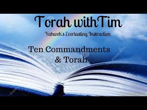 10 Commandments and Torah