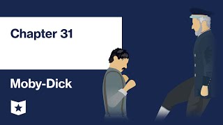 Moby-Dick by Herman Melville | Chapter 31