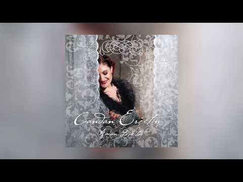 Candan Erçetin - Zeytinyağlı Yiyemem Aman (ΓIATI ΘEΣ NA ΦYTΓEIΣ) (Official Audio)