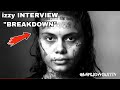 Izzy: Recovering Addict and Sex Worker Interview BREAKDOWN