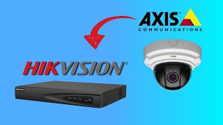 Add Axis Camera to Hikvision NVR Quick Video 