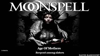 Moonspell - Age Of Mothers [Lyric Video]