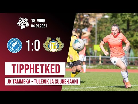 NML 18. voor: Tartu JK Tammeka - JK Tulevik ja Suure-Jaani ÜN 1:0 (04.09.2021)