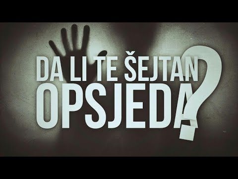 DA LI TE ŠEJTAN OPSJEDA? - Semir Vatrić, prof. ᴴᴰ┇N-UM