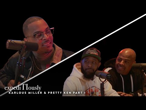 T.I. Reminiscing w/ Karlous & PK Part 1 | expediTIously Podcast