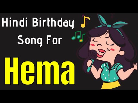 Hema Happy Birthday Song | Happy Birthday Hema Song in Hindi | Birthday Song for Hema