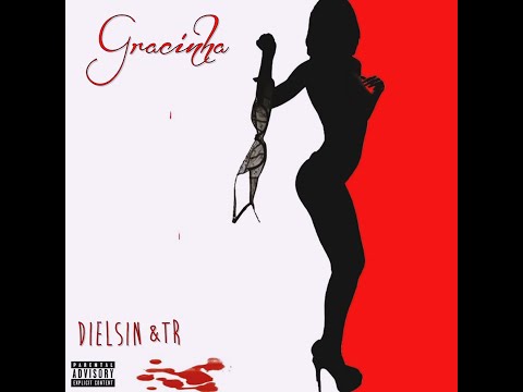 DIELSIN feat. TR - Gracinha (Prod. JuanSkyrun)