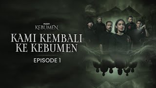 Download lagu Kami Kembali ke Kebumen | SPECIAL KEBUMEN EP.1 mp3