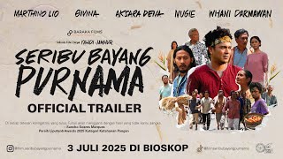 Seribu Bayang Purnama | Official Trailer